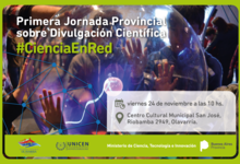 #CienciaEnRed: Jornada provincial sobre divulgación científica