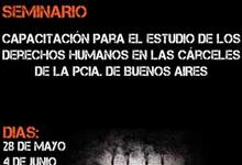 Seminario de capacitación para el estudio de DDHH en cárceles