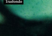 Invitación a la presentación del libro“Trasfondo”, de Patricia Ratto